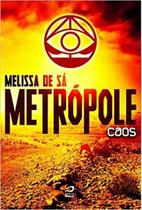 Metrópole - Caos Sortido Metrópole - Caos Sortido