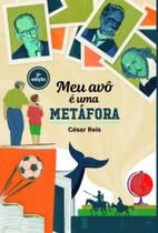 Meu Avô é uma Metáfora - Scortecci Editora