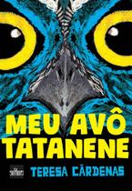 Meu avô tatanene - EDITORA DE CULTURA