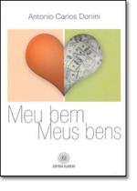 Meu Bem Meus Bens - KLAREAR Meu Bem Meus Bens - KLAREAR