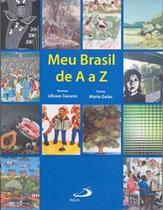 Meu Brasil De A A Z - PAULUS Meu Brasil De A A Z - PAULUS