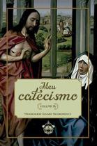 Meu Catecismo - Volume Iv - Caritatem