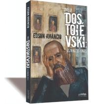 Meu Dostoiévski - Os minutos finais Sortido - LETRA SELVAGEM EDITORA E LIVRARIA