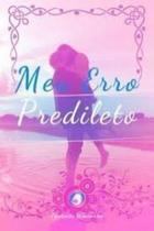 Meu erro predileto - PENDRAGON Meu erro predileto - PENDRAGON