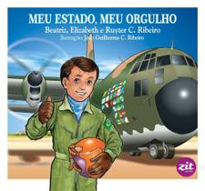 Meu Estado Meu Orgulho - Zit editora