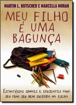 Meu Filho E Uma Bagunca