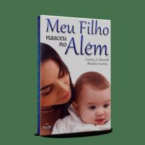 Meu Filho Nasceu No Além