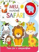 Meu incrível safari - para ler e compartilhar - PE DA LETRA **