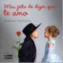 Meu Jeito de Dizer Que te Amo