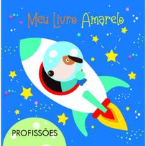 Meu livro amarelo - profissões Meu livro amarelo - profissões
