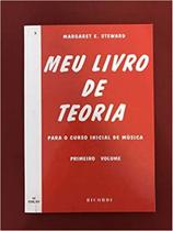 Meu Livro De Teoria: Para O Curso Inicial De Música - Vol.1 - RICORDI - CN DISTRIBUIDORA REPRESENTACAO MUSICAL Meu Livro De Teoria: Para O Curso Inicial De Música - Vol.1 - RICORDI - CN DISTRIBUIDORA REPRESENTACAO MUSICAL