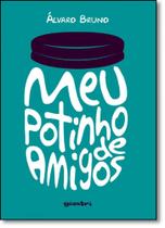Meu Potinho de Amigos Meu Potinho de Amigos