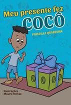 Meu Presente Fez Cocô - Scortecci