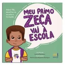 Meu primo zeca vai a escola