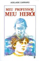 Meu professor, meu heroi - GLOBAL