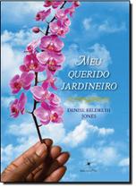 Meu Querido Jardineiro Meu Querido Jardineiro