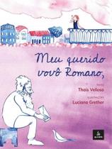 Meu querido vovô romano - LAGO DE HISTORIAS Meu querido vovô romano - LAGO DE HISTORIAS