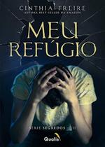 Meu Refúgio - Série Segredos - Volume 3 Meu Refúgio - Série Segredos - Volume 3