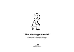MEU TIO CHEGA AMANHÃ - Livro Infantil
