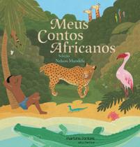 Meus Contos Africanos - MARTINS - MARTINS FONTES