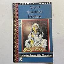 Meus Oraculos Divinos Marti, Agenor