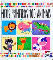 Meus Primeiros 100 Animais - Capa Dura - Editora Happy Books