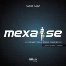 Mexa-se - atividade fisica, saude e bem-estar