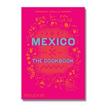 Mexico - the cookbook