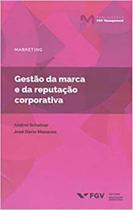 Mgm-mkt-gestão da marca e da reputação corporativa ed.1