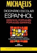 Michaelis Dicionário Escolar De Espanhol - Espanhol/Português - Português/Espanhol - Com CD-ROM - Melhoramentos