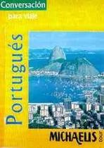 Michaelis Tour Conversación para Viaje - Portugués Michaelis Tour Conversación para Viaje - Portugués