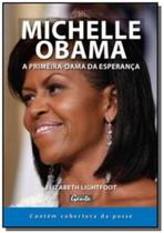 Michelle obama - a primeira-dama da esperanca - Gente Michelle obama - a primeira-dama da esperanca - Gente