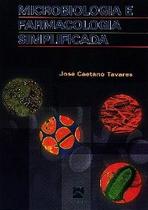 Microbiologia e farmacologia simplificada - REVINTER RJ Microbiologia e farmacologia simplificada - REVINTER RJ