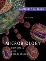 Microbiology: principles and explorations, 6th edition - WIE - WILEY INTERNATIONAL EDITIONS