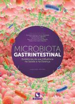 Microbiota Gastrintestinal: Evidências de Sua Influência Na Saúde E Na Doença - rubio Microbiota Gastrintestinal: Evidências de Sua Influência Na Saúde E Na Doença - rubio