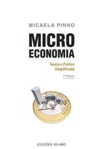 Microeconomia - Teoria e Prática Simplificada - 5ª Edição - Sílabo