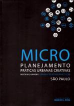 Microplanejamento Praticas Urbanas Criativas - EDITORA DE CULTURA