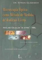 Microscopia optica como metodo de medida de radicais livres - analise celul - ICONE