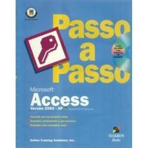 Microsoft Access Versão 2002 - Xp - Passo a Passo - Makron Books