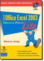 Microsoft office excel 2003 - passo a passo lite com cd-rom - Pearson & Artmed