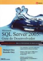 Microsoft SQL Server 2005: Guia do Desenvolvedor (2007)