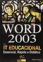 Microsoft Word 2003 IT Educacional - Alta Books