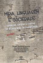 Mídia, línguagem e sociedade