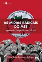 Midias radicais do mst, as - PACO EDITORIAL