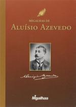 Migalhas De Aluizio De Azevedo Migalhas De Aluizio De Azevedo
