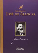 Migalhas De Jose De Alencar -