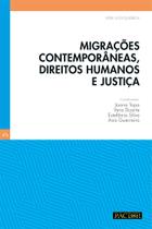 Migrações Contemporâneas, Direitos Humanos e Justiça