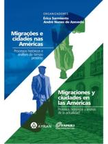 Migrações e cidades - as américas Migrações e cidades - as américas