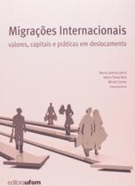 Migracoes internacionais: valores, capitais e prat - UFSM Migracoes internacionais: valores, capitais e prat - UFSM
