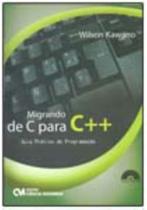Migrando de C para C++ - Guia Prático de Programação